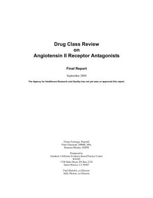 Drug Class Review on Angiotensin II Receptor Antagonists