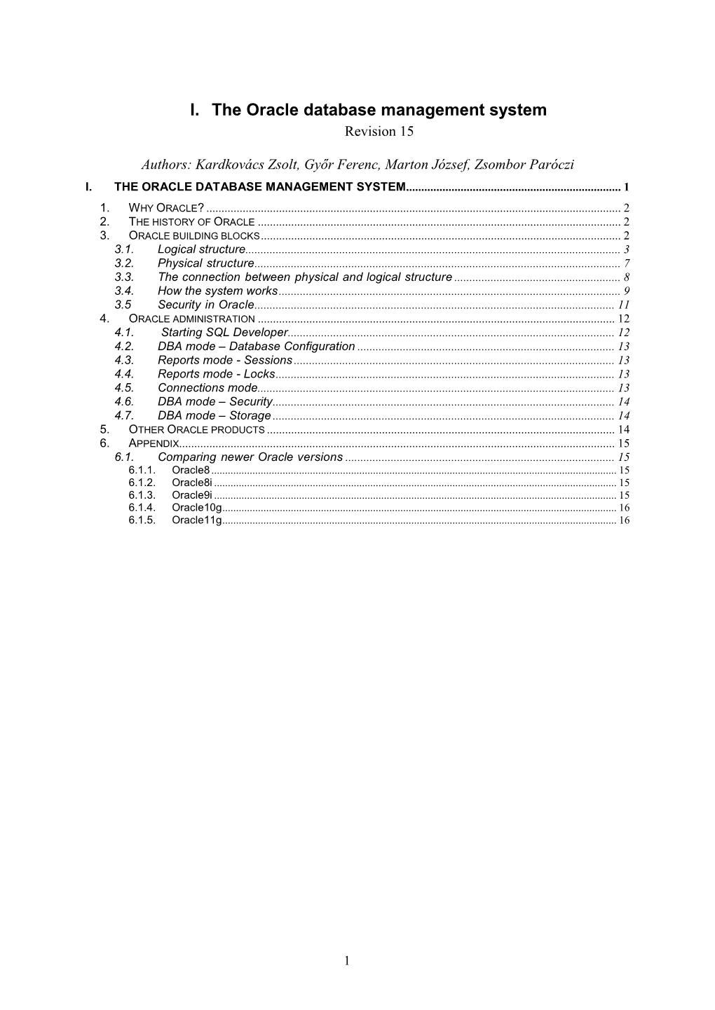 I. the Oracle Database Management System Revision 15