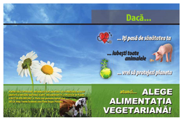 Alimentaţia Vegetariană! Alege Alimentaţia