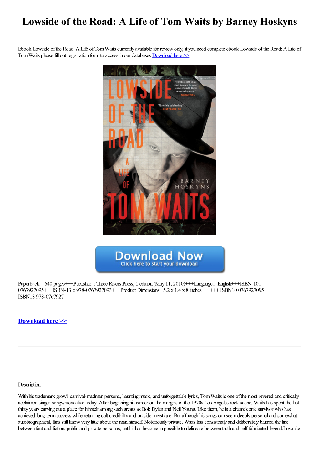 Lowside of the Road: a Life of Tom Waits by Barney Hoskyns