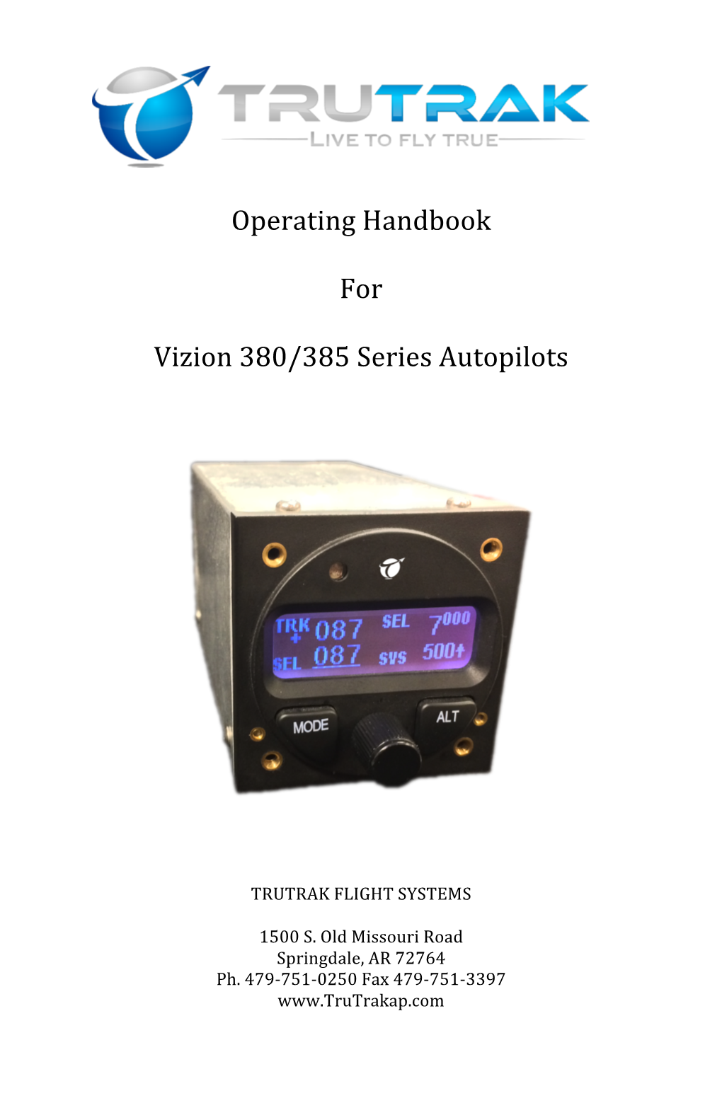 Operating Handbook for Vizion 380/385 Series Autopilots