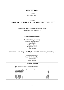 PROCEEDINGS EUROPEAN SOCIETY for COGNITIVE PSYCHOLOGY 29Th AUGUST – 1St SEPTEMBER, 2007 MARSEILLE, FRANCE