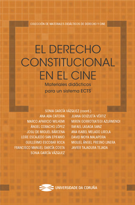El Derecho Constitucional En El Cine | Materiales Didácticos Para Un