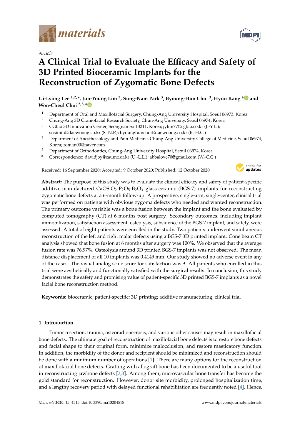 A Clinical Trial to Evaluate the Efficacy and Safety of 3D Printed