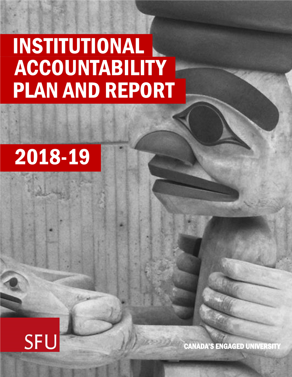 Institutional Plan and Report Accountability 2018-19