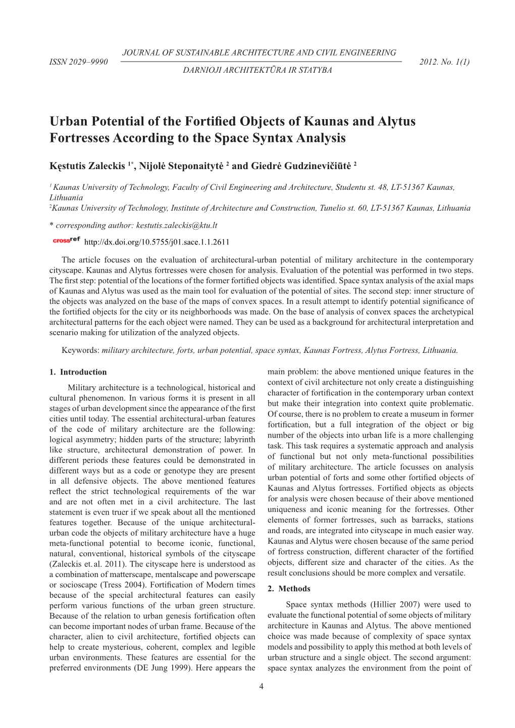 Urban Potential of the Fortified Objects of Kaunas and Alytus Fortresses According to the Space Syntax Analysis