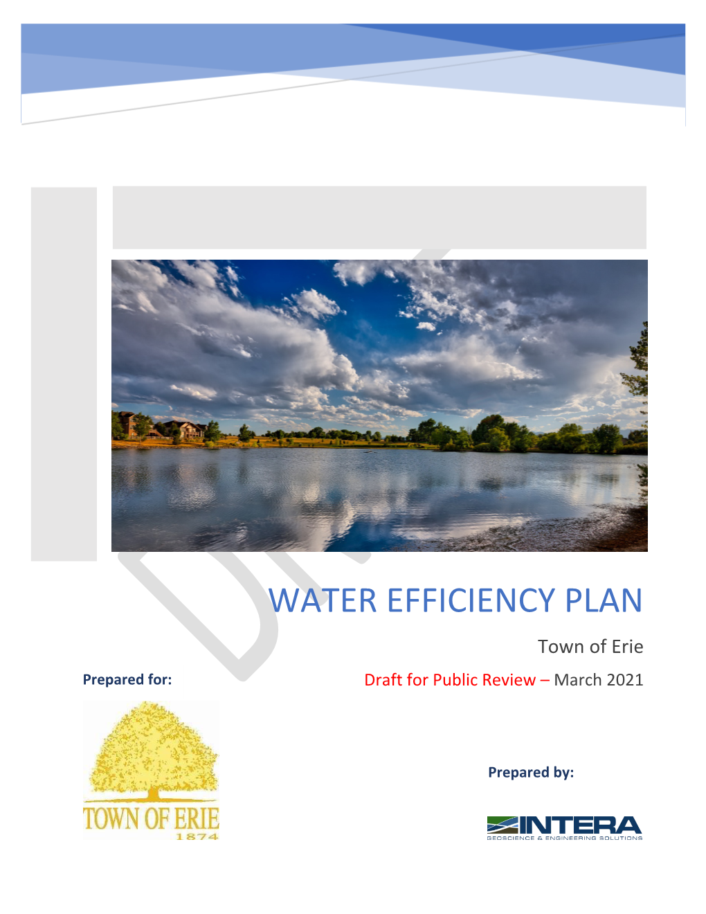 WATER EFFICIENCY PLAN Town of Erie Prepared For: Draft for Public Review – March 2021