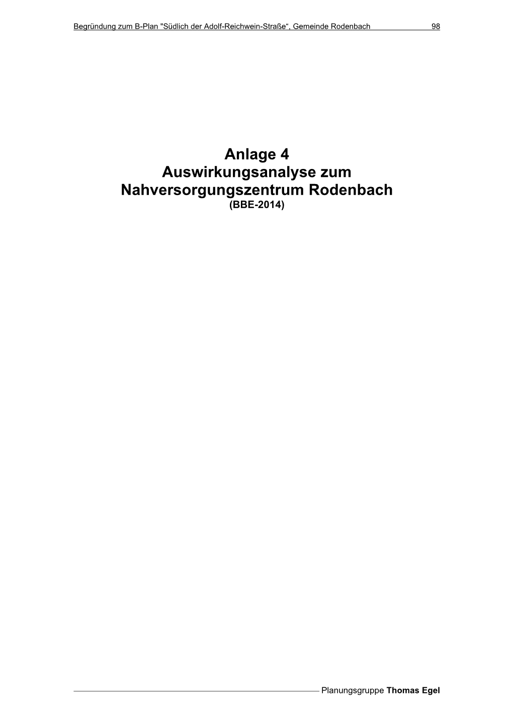 Anlage 4 Auswirkungsanalyse Zum Nahversorgungszentrum Rodenbach (BBE-2014)