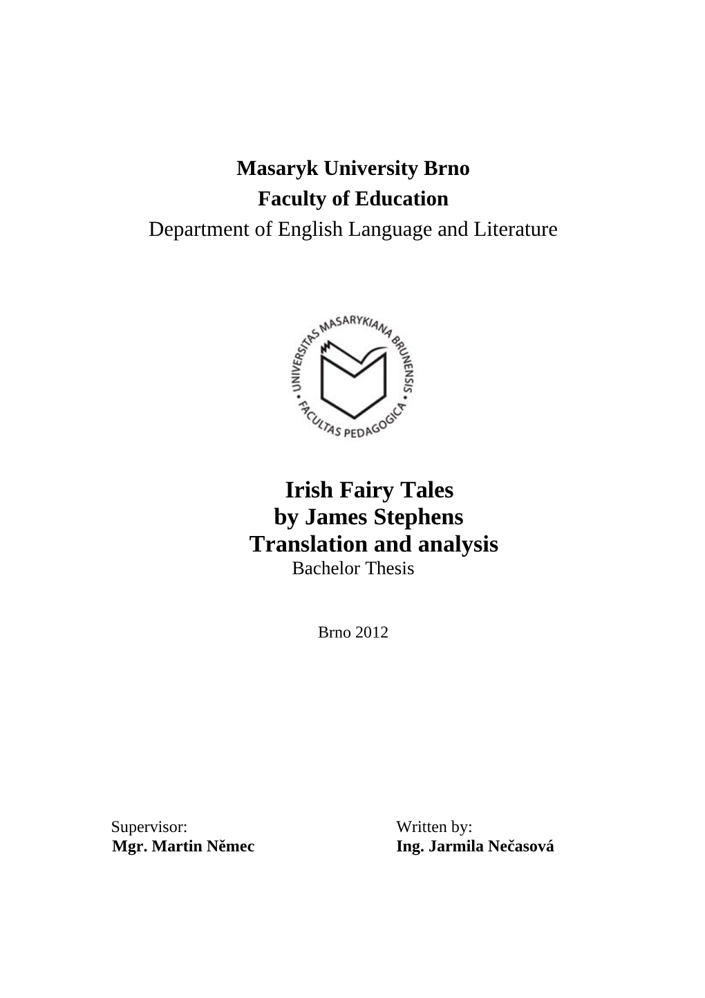Irish Fairy Tales by James Stephens Translation and Analysis Bachelor Thesis