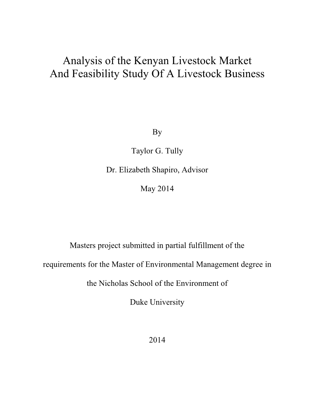 Analysis of the Kenyan Livestock Market and Feasibility Study of a Livestock Business