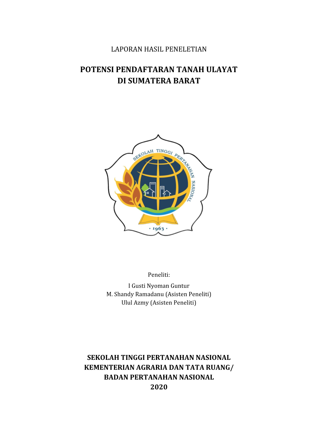 Potensi Pendaftaran Tanah Ulayat Di Sumatera Barat