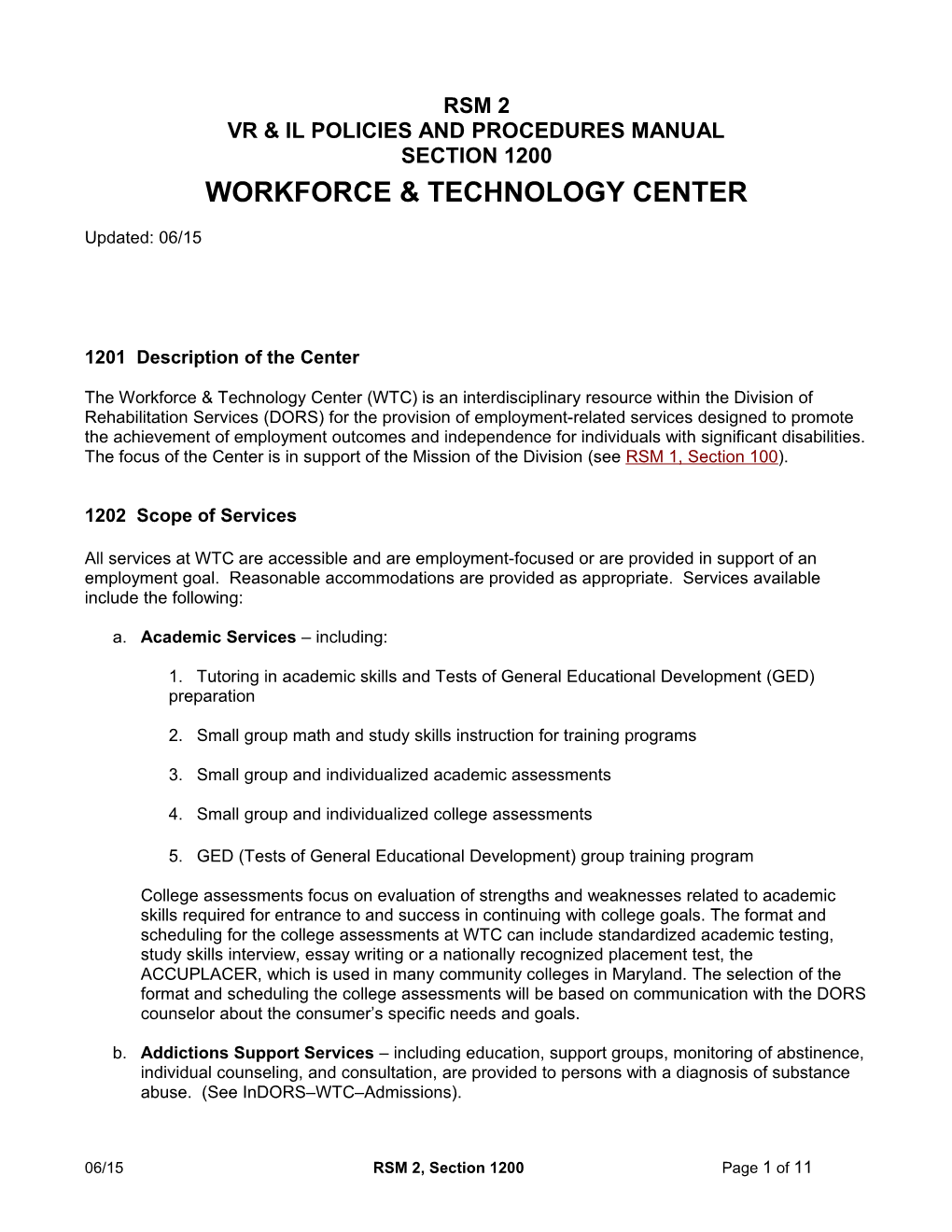 RSM 2, Section 1200: Workforce & Technology Center