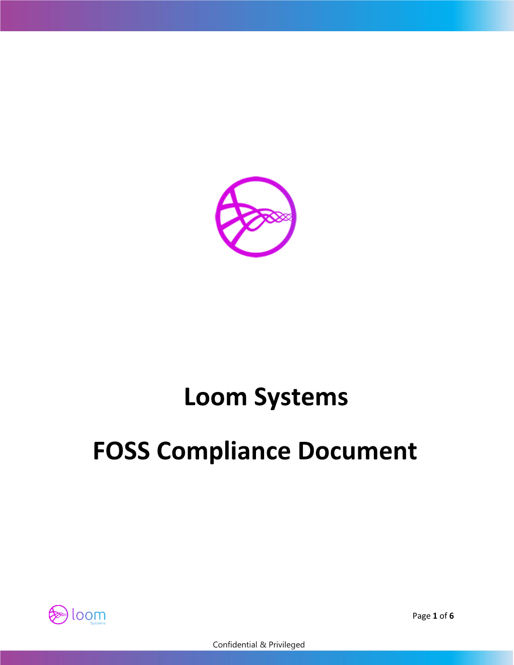 Loom Systems FOSS Compliance Document