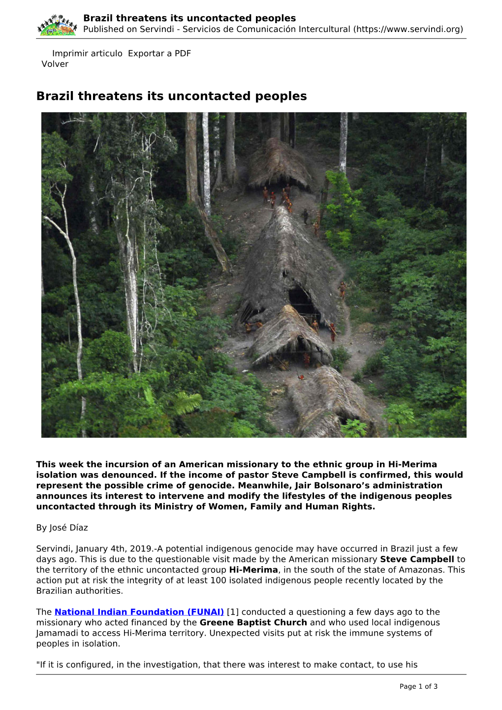 Brazil Threatens Its Uncontacted Peoples Published on Servindi - Servicios De Comunicación Intercultural (