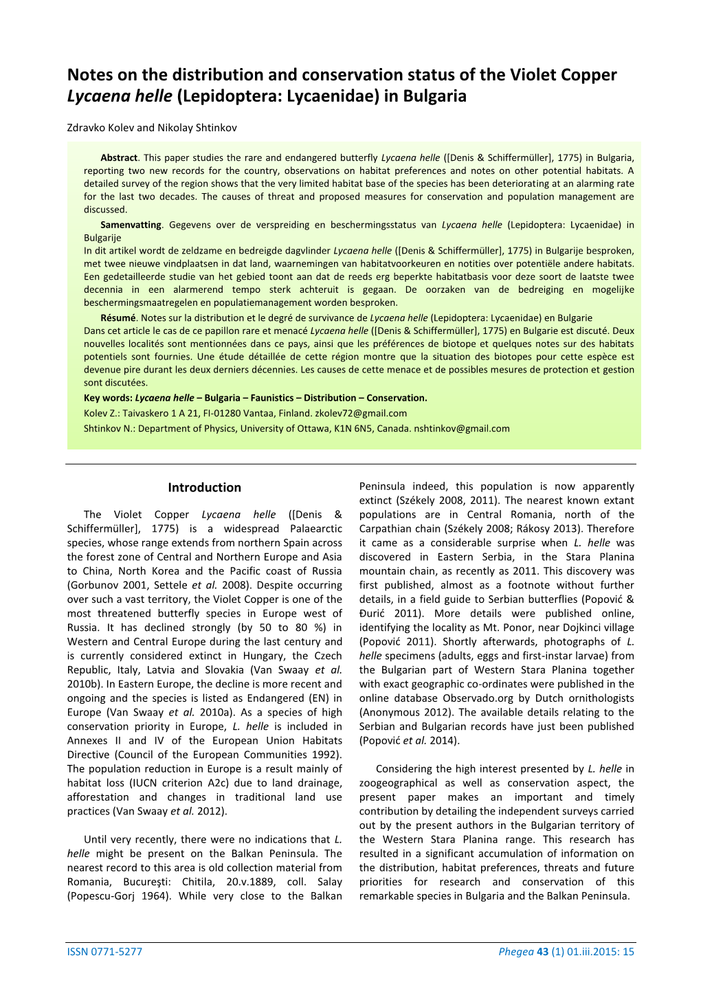 Notes on the Distribution and Conservation Status of the Violet Copper Lycaena Helle (Lepidoptera: Lycaenidae) in Bulgaria