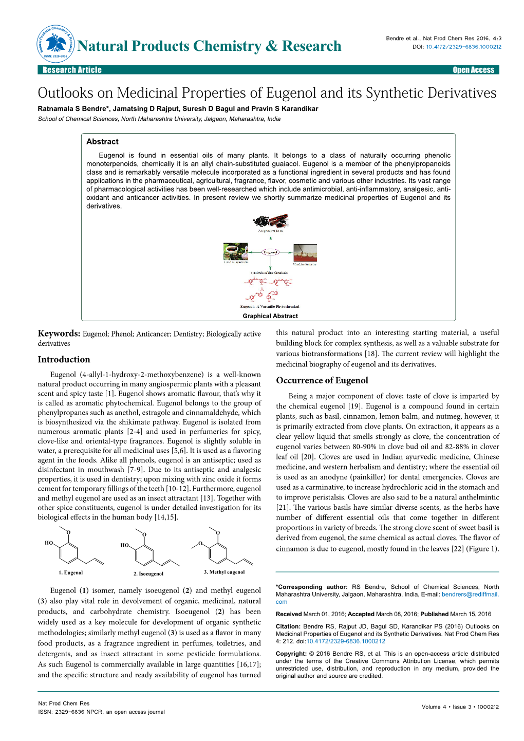 Outlooks on Medicinal Properties of Eugenol and Its Synthetic Derivatives