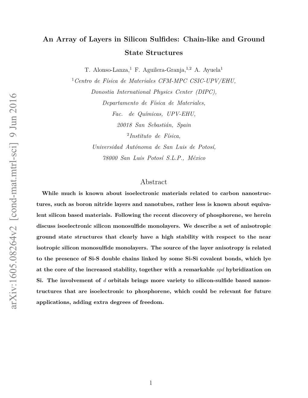 An Array of Layers in Silicon Sulfides: Chain-Like and Ground State