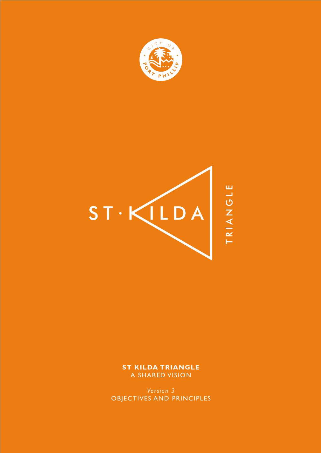 St Kilda Triangle a Shared Vision