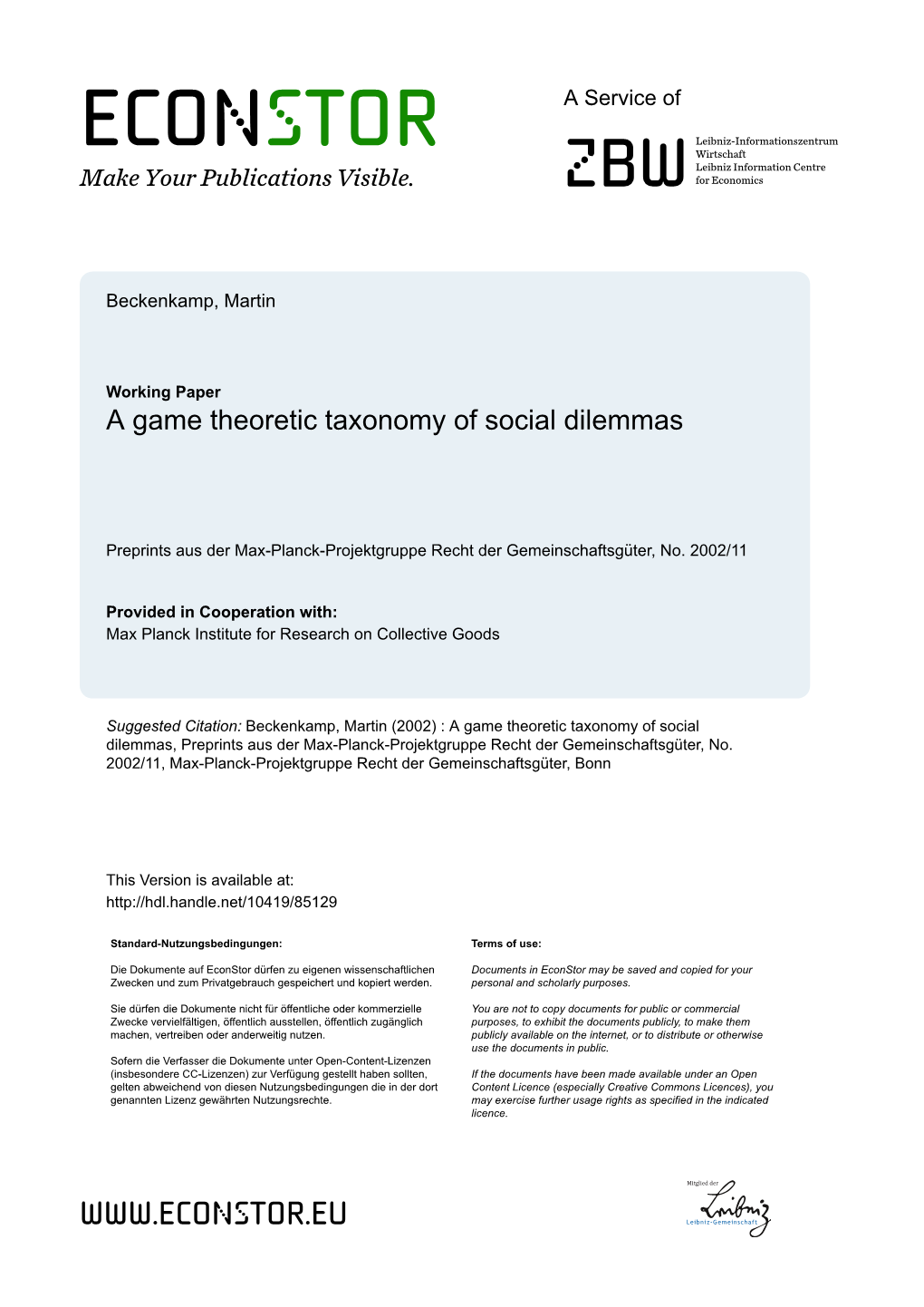 A Game Theoretic Taxonomy of Social Dilemmas