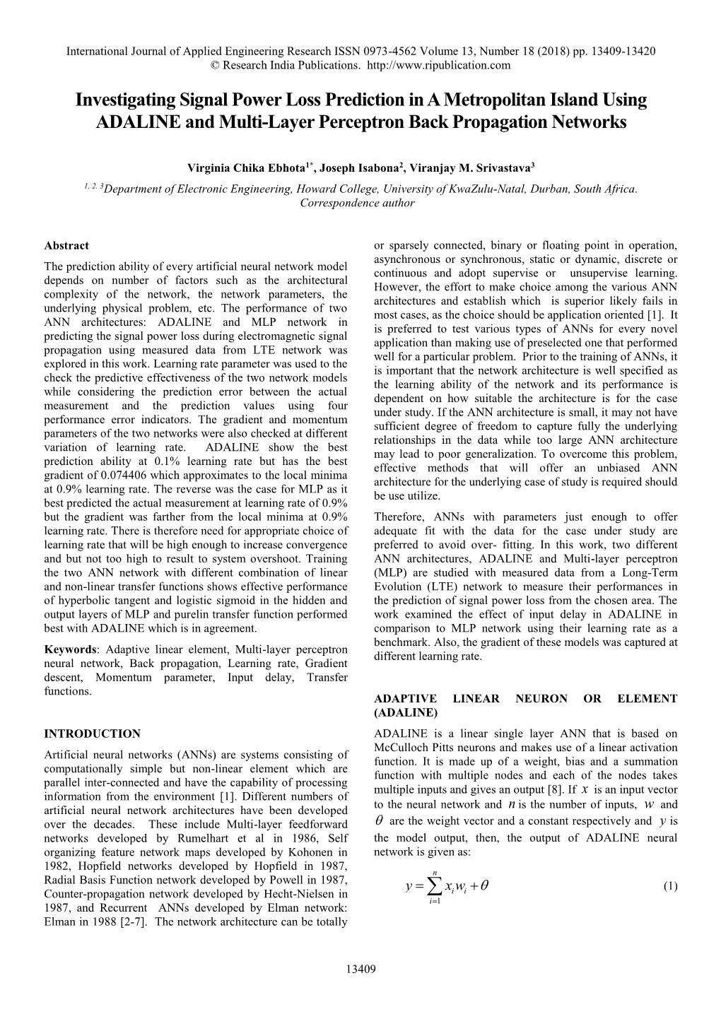 Investigating Signal Power Loss Prediction in a Metropolitan Island Using ADALINE and Multi-Layer Perceptron Back Propagation Networks