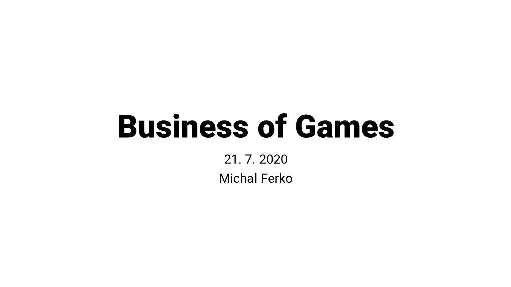 Business of Games 21