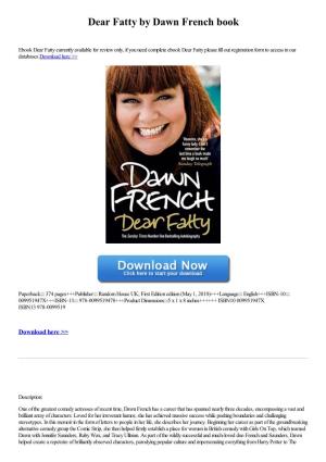 Dear Fatty by Dawn French Book