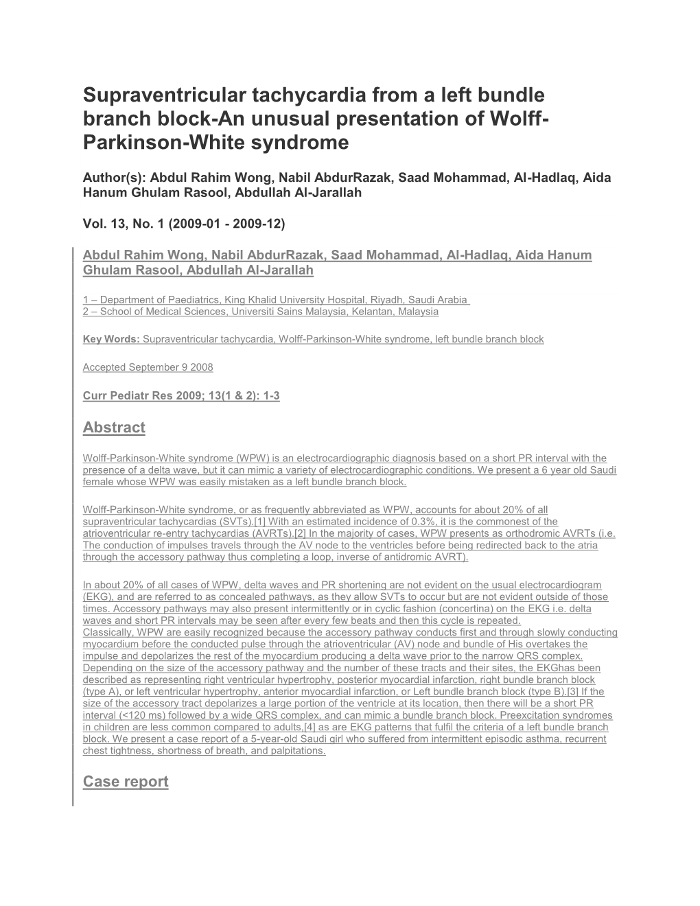 Supraventricular Tachycardia from a Left Bundle Branch Block-An Unusual Presentation of Wolff- Parkinson-White Syndrome