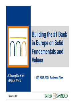 Building the #1 Bank in Europe on Solid Fundamentals and Values
