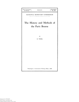 The History and Methods of the Paris Bourse. Document No