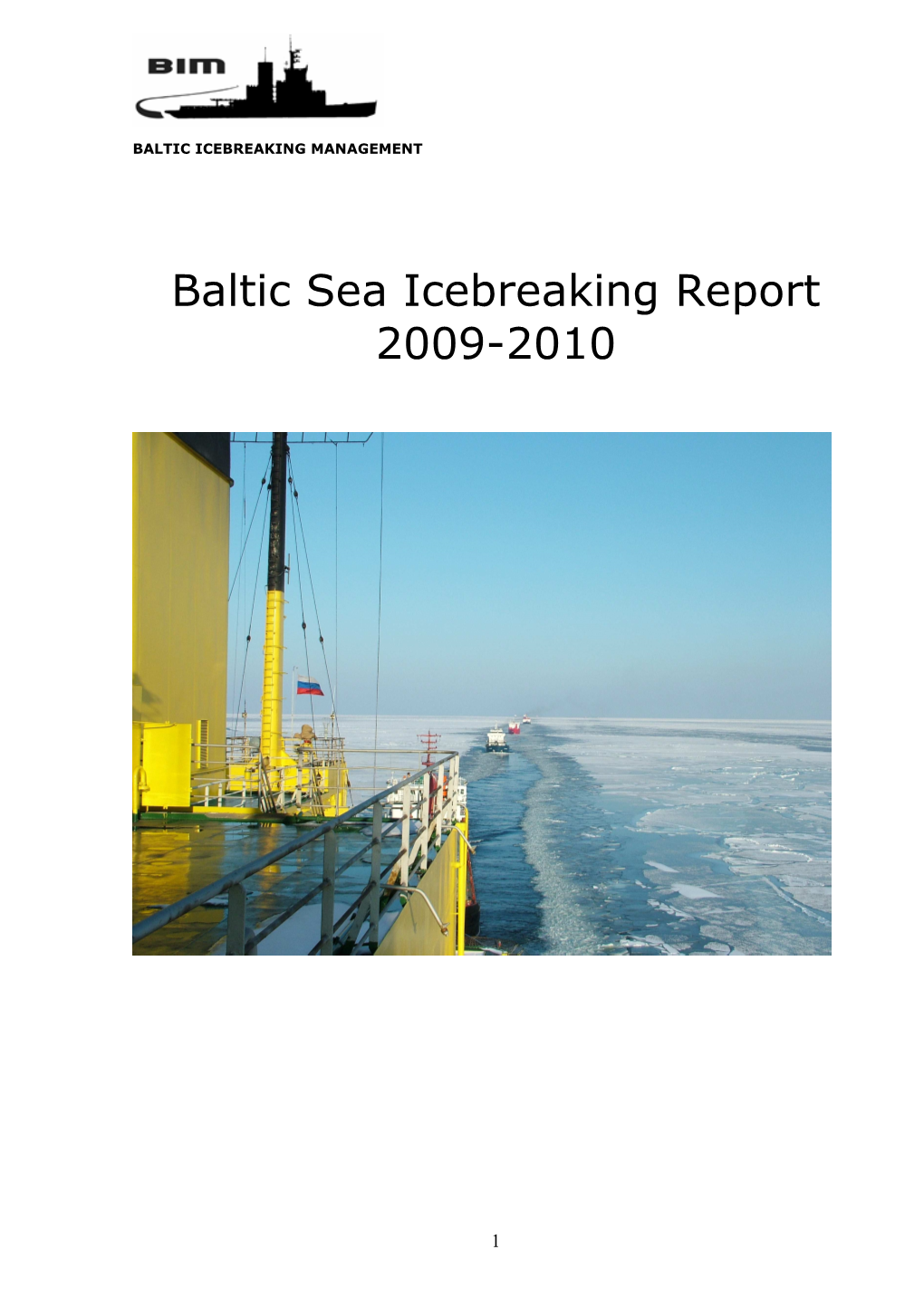 Baltic Sea Icebreaking Report 2009-2010