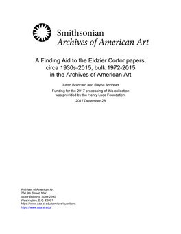 A Finding Aid to the Eldzier Cortor Papers, Circa 1930S-2015, Bulk 1972-2015 in the Archives of American Art