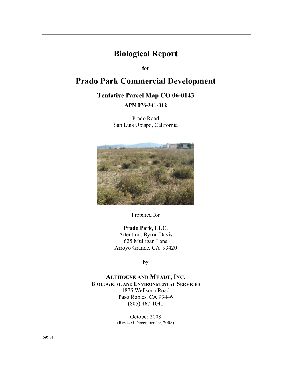 Biological Assessment for Prado Park