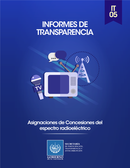 Informe Asignaciones De Concesiones Del Espectro Radioeléctrico