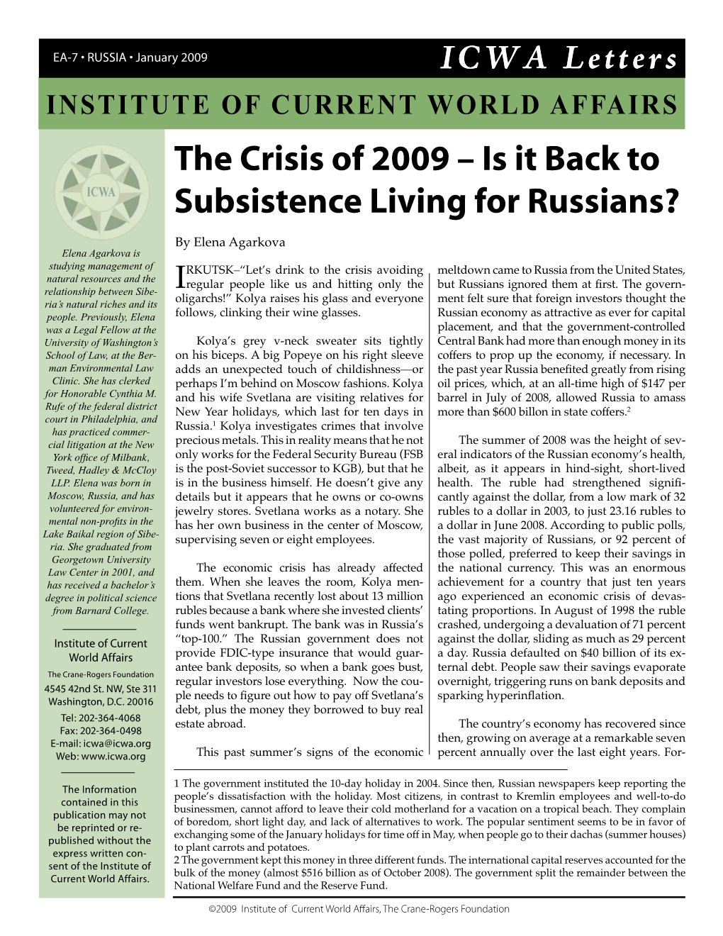 Is It Back to Subsistence Living for Russians?