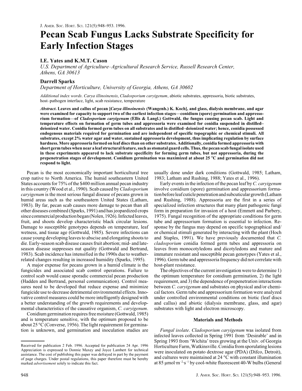 Pecan Scab Fungus Lacks Substrate Specificity for Early Infection Stages