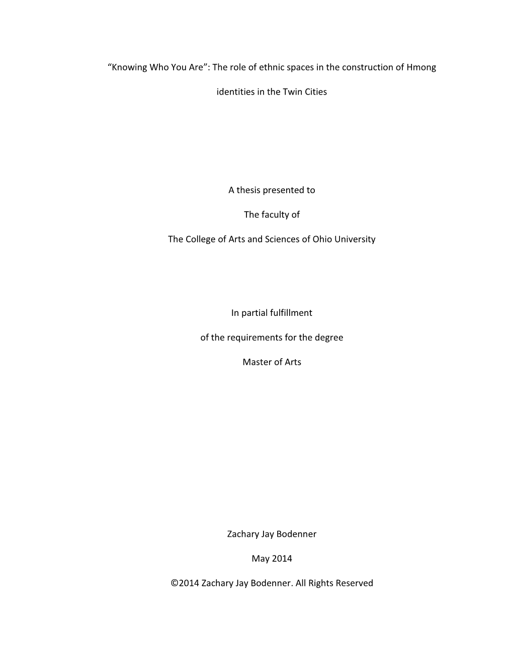 The Role of Ethnic Spaces in the Construction of Hmong Identities In