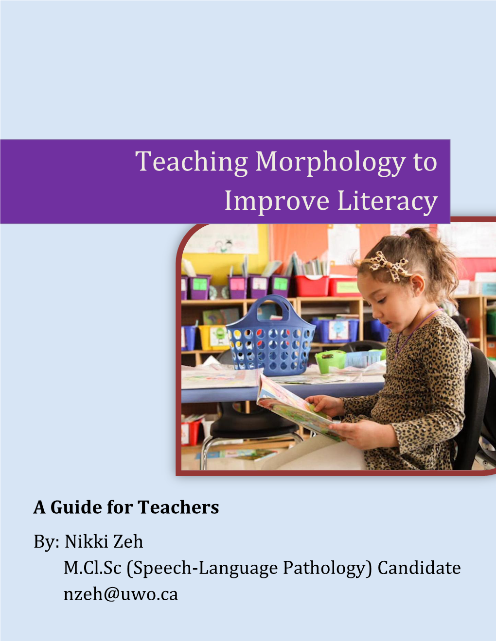 Teaching Morphology to Improve Literacy