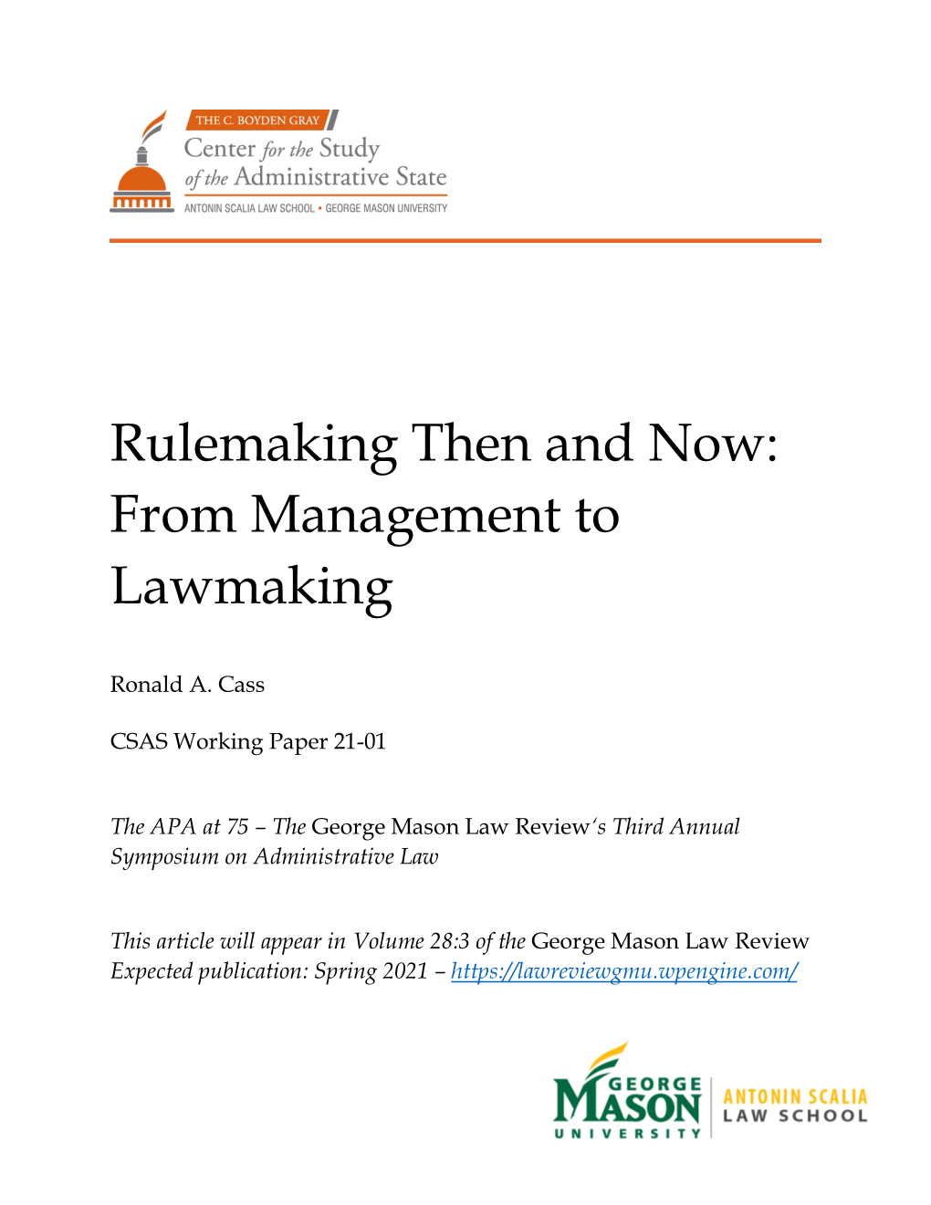 Rulemaking Then and Now: from Management to Lawmaking