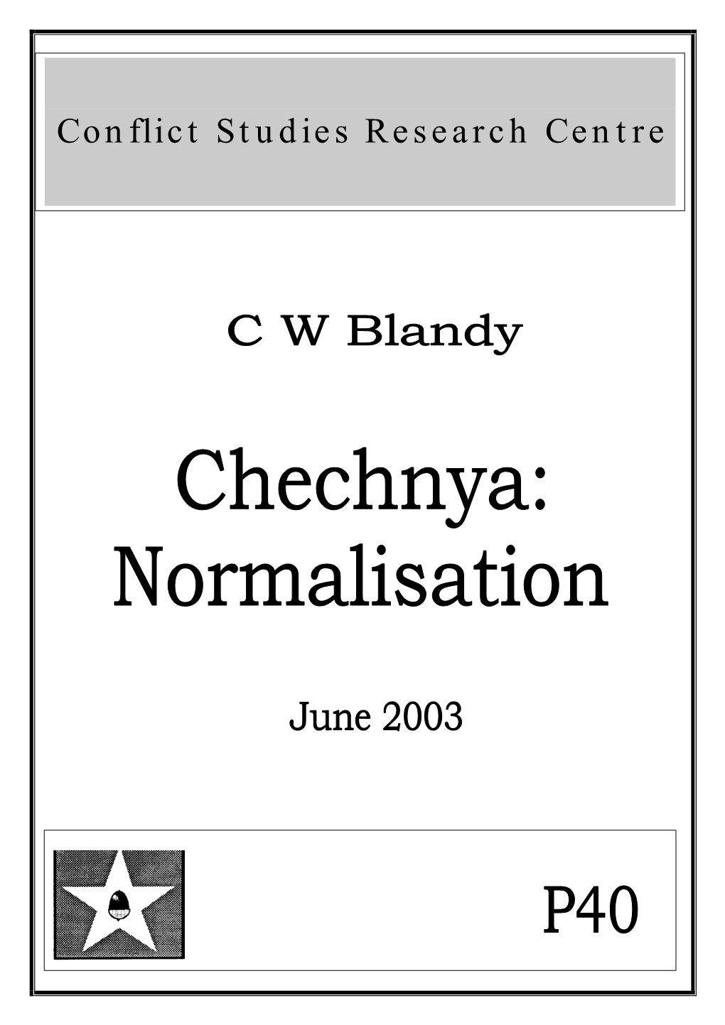 Chechnya: Normalisation