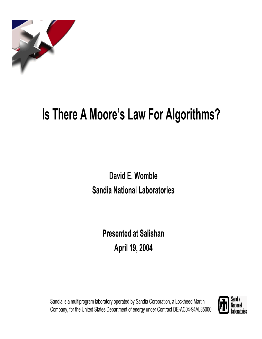 Is There a Moore's Law for Algorithms?