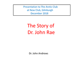 The Story of Dr. John Rae