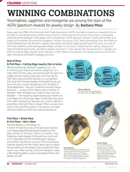 WINNING COMBINATIONS Tourmalines, Sapphires and Morganite Are Among the Stars of the AGTA Spectrum Awards for Jewelry Design .By Barbara Moss