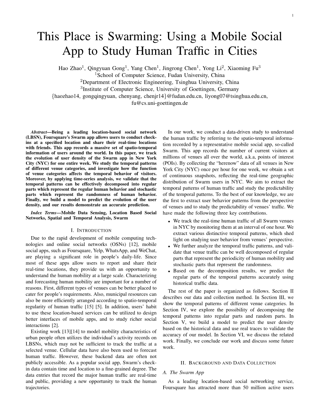 This Place Is Swarming: Using a Mobile Social App to Study Human Trafﬁc in Cities