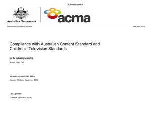 Compliance with Australian Content Standard and Children's Television Standards