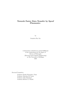 Towards Faster Data Transfer by Spoof Plasmonics