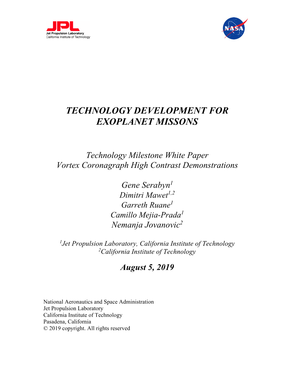 Technology Development for Exoplanet Missons