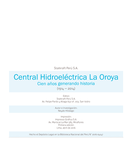 Central Hidroeléctrica La Oroya Cien Años Generando Historia (1914 – 2014)