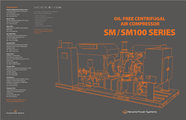 SM / SM100 Series Danet Abu Dhabi, Abu Dhabi, U.A.E Tel : +971-4-447-8610 FAX : +971-4-447-8666