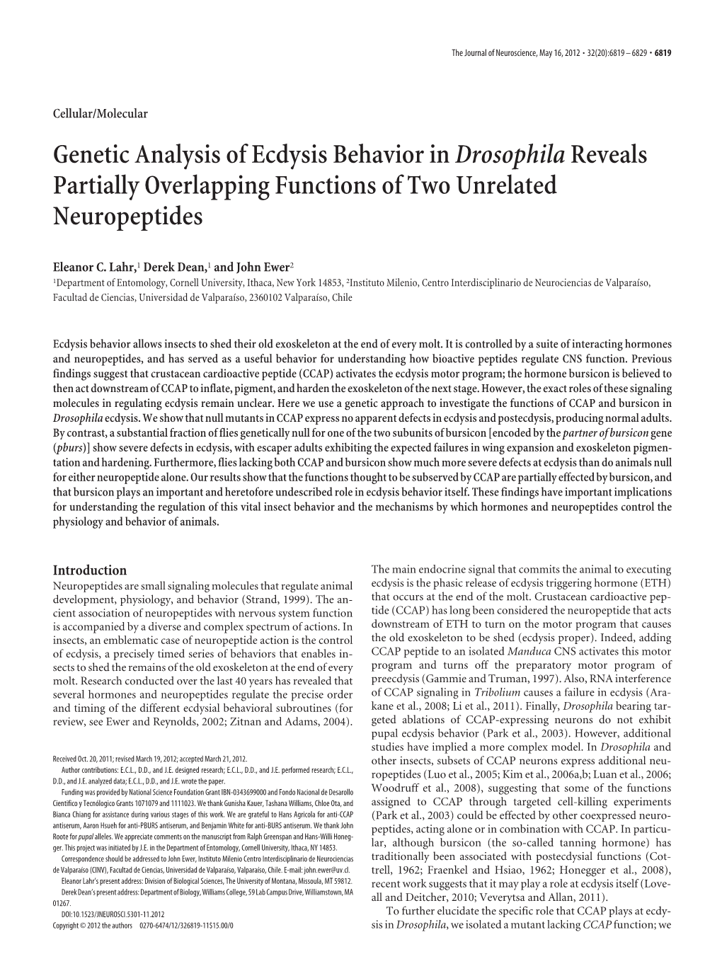 Genetic Analysis of Ecdysis Behavior Indrosophilareveals Partially