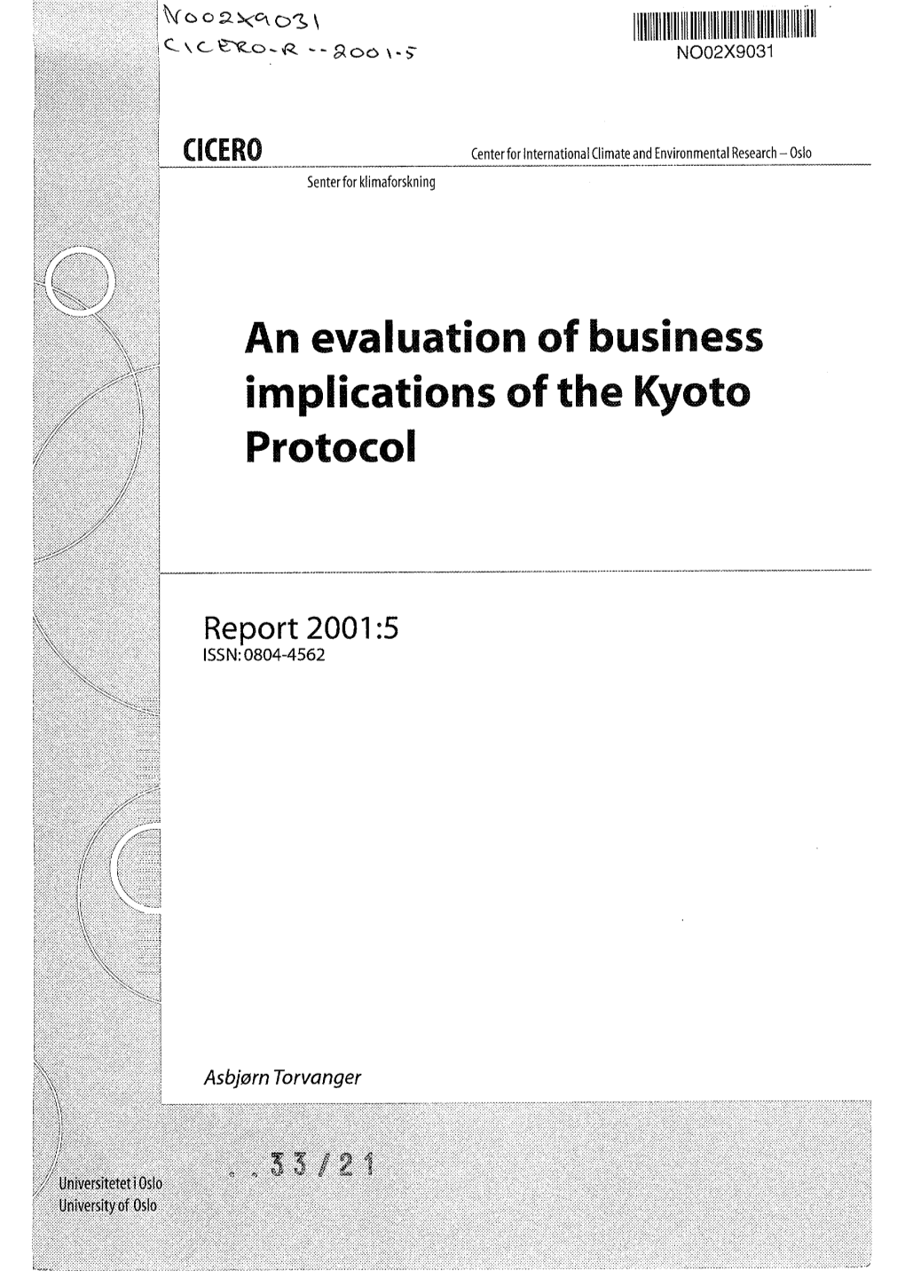 F an Evaluation of Business Implications of the Kyoto Protocol